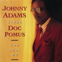 Johnny Adams - Johnny Adams Sings Doc Pomus: The Real Me
