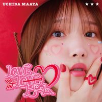 内田真礼 [Maaya Uchida] - LOVE LOVE ビーム