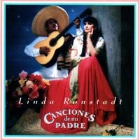 Linda Ronstadt - Canciones de Mi Padre
