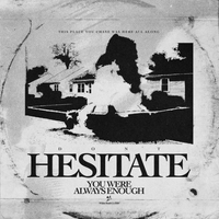 Within Reach - Hesitate