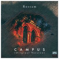 Rostam - Campus (Original Version)