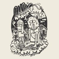 Little Tyrant - Little Tyrant