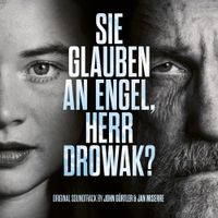 John G&uuml;rtler - Sie glauben an Engel, Herr Drowak?