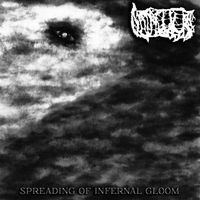 Immaculate - Spreading of Infernal Gloom