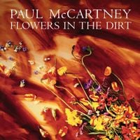 Paul McCartney - Flowers in the Dirt
