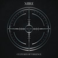 MIRE - Cultures of Violence