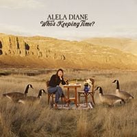 Alela Diane - Who's Keeping Time?