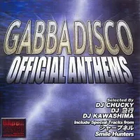 Various Artists - Gabbadisco Official Anthems