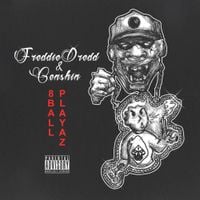 Freddie Dredd & Genshin - 8ball Playaz