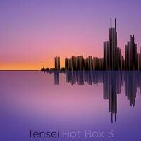 Tensei - HotBox Session Vol. 3