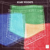 Scary Pockets - Colors