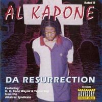 Al Kapone - Da Resurrection