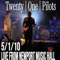 twenty one pilots - Live from the Newport Music Hall 5/1/10