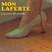 Mon Laferte - Canci&oacute;n de mierda