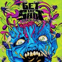 Get The Shot - In Fear We Stand