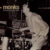Monks - The Early Years 1964-1965