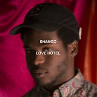 Shango!ZeropoinT. - Love Hotel