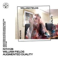 William Fields - Augmented Duality