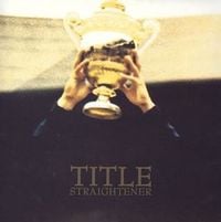 ストレイテナー [Straightener] - Title