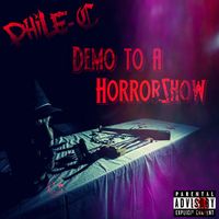 PhilE-C - Demo to a HorrorShow