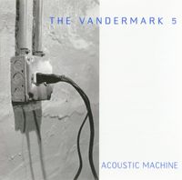 Vandermark 5 - Acoustic Machine