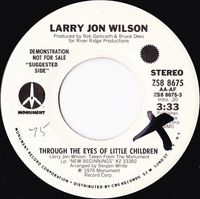Larry Jon Wilson - Through the Eyes of Little Children