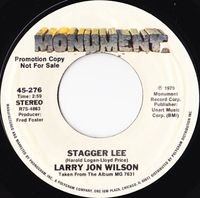 Larry Jon Wilson - Stagger Lee