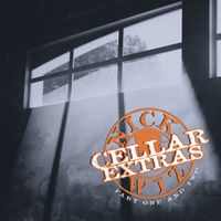 Various Artists - Nick Wiz Presents: Cellar Extras, Pts. 1 & 2