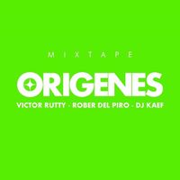 Victor Rutty - Or&iacute;genes Mixtape