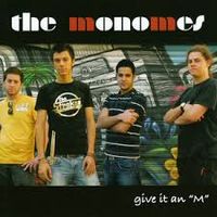 The Monomes - The Monomes