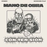 Mano De Obra - Con*Ten*Si&oacute;n
