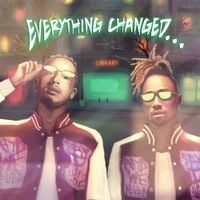 Social House - Everything Changed...