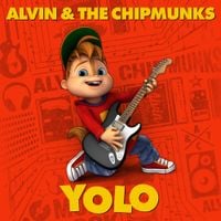 Alvin and the Chipmunks - Yolo