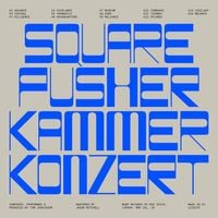 Squarepusher - K2 Central