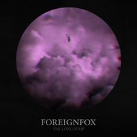 Foreignfox - The Long Jump