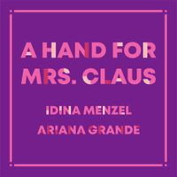 Idina Menzel - A Hand For Mrs. Claus