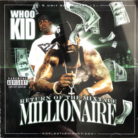 DJ Whoo Kid & G-Unit - Return Of The Mixtape Millionaire: G Unit Radio Part 13