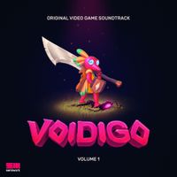 Robin Engstr&ouml;m - Voidigo, Vol. 1 (Original Video Game Soundtrack)