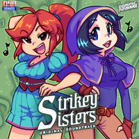 Dominic Ninmark - Strikey Sisters (Original Soundtrack)