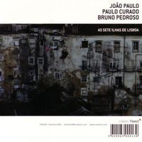 João Paulo - As Sete Ilhas de Lisboa