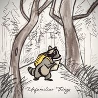 Unfamiliar Things - Unfamiliar Things