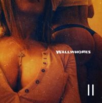 Wallwhores - II