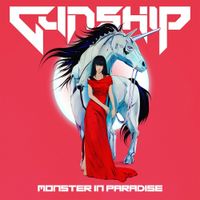 Gunship - Monster in Paradise
