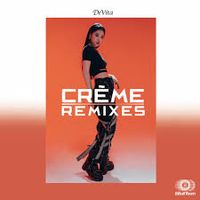 DeVita - CR&Egrave;ME (8BallTown Remixes)