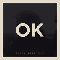 OK Button - Sepia Spectres