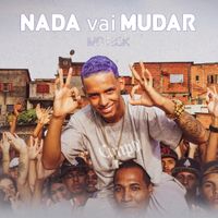 MC Rick - Nada Vai Mudar