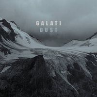 Galati - Dust