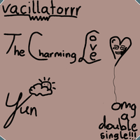 vacillatorrr - The Charming Love/Yun