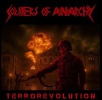 Soldiers of Anarchy - Terrorevolution