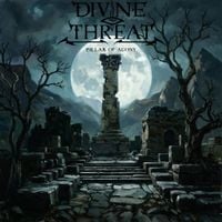 Divine Threat - Pillar Of Agony